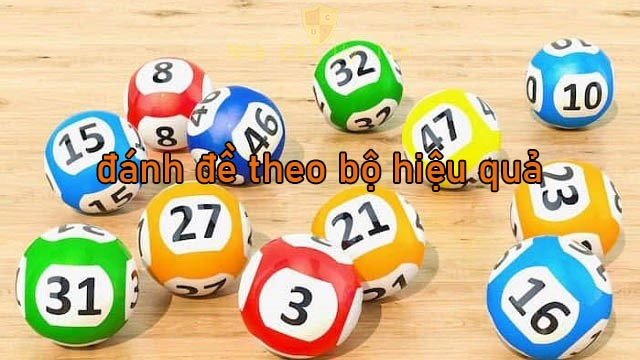 cách đánh đề theo bộ hiệu quả