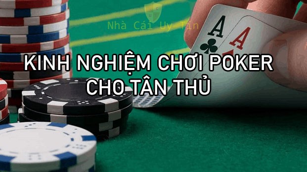 kinh nghiệm chơi poker